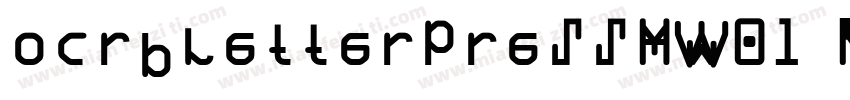 ocrbletterpressMW01 Regular字体转换